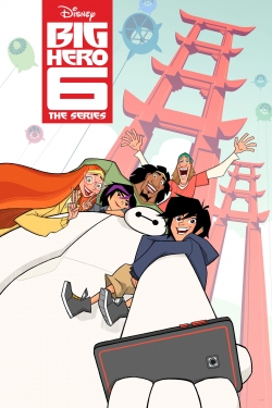 Big Hero 6 The Series full