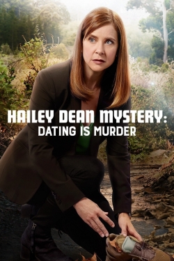 Hailey Dean Mystery: Dating Is Murder full