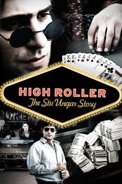 High Roller: The Stu Ungar Story full