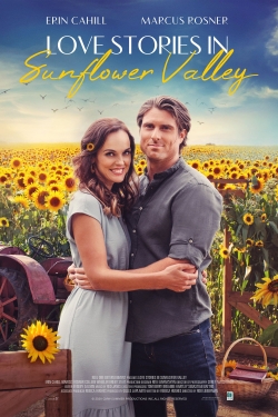 Love Stories in Sunflower Valley full