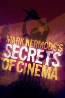 Mark Kermode's Secrets of Cinema full