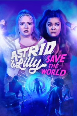 Astrid & Lilly Save the World full