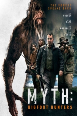 Myth: Bigfoot Hunters full