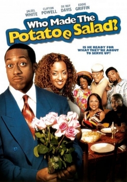 Who Made the Potatoe Salad? full