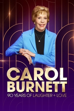 Carol Burnett: 90 Years of Laughter + Love full