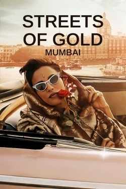 Streets of Gold: Mumbai full