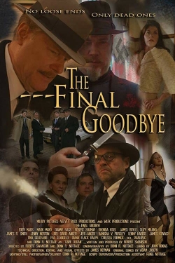 The Final Goodbye full