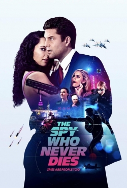 The Spy Who Never Dies full