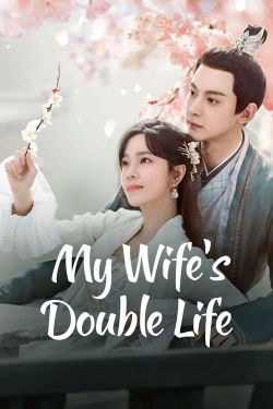 My Wife’s Double Life full