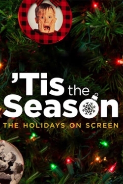 Tis the Season: The Holidays on Screen full