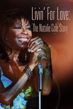 Livin' for Love: The Natalie Cole Story full