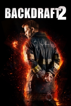 Backdraft 2 full