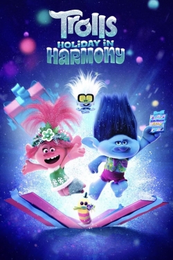 Trolls Holiday in Harmony full