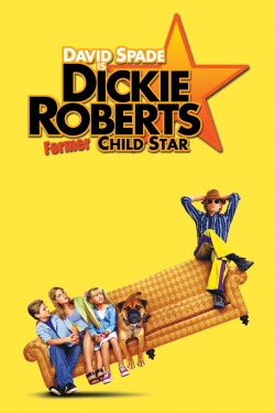 Dickie Roberts: Former Child Star full