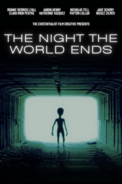 The Night The World Ends full