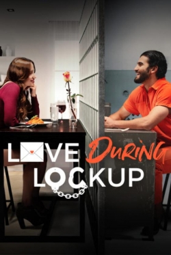 Love During Lockup full