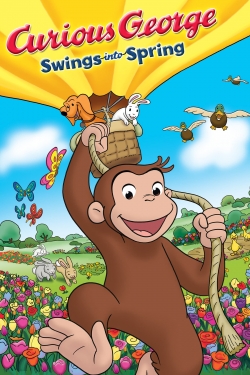 Curious George Swings Into Spring full