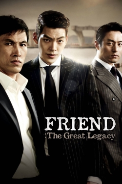 Friend: The Great Legacy full