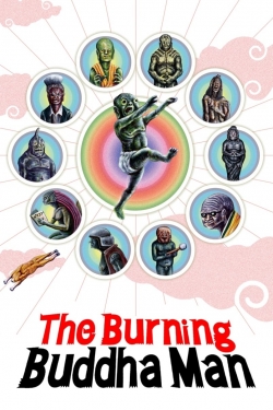 The Burning Buddha Man full