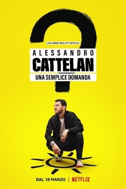 Alessandro Cattelan: One Simple Question full