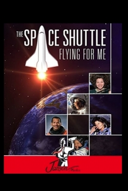 The Space Shuttle: Flying for Me full