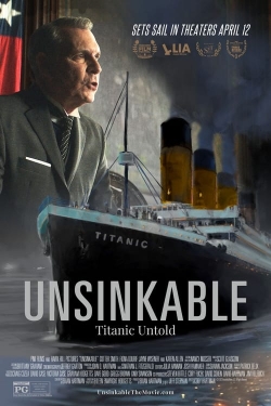 Unsinkable: Titanic Untold full