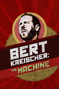 Bert Kreischer: The Machine full