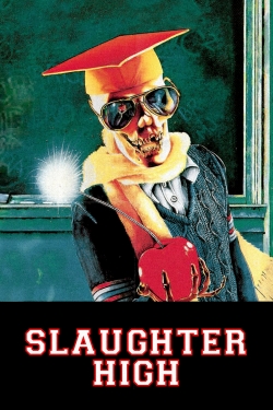 Slaughter High full