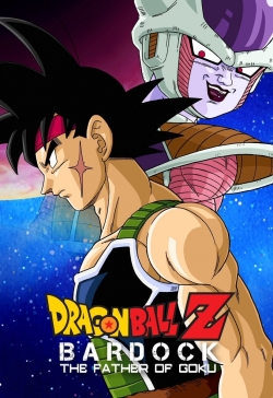 Dragon Ball Z: Bardock - The Father of Goku full