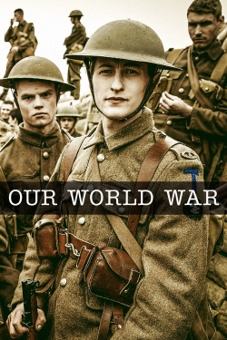 Our World War full