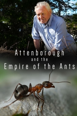 Attenborough and the Empire of the Ants full