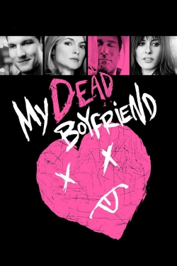 My Dead Boyfriend full