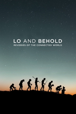 Lo and Behold: Reveries of the Connected World full