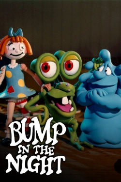 Bump in the Night full