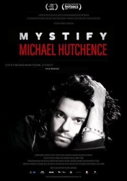 Mystify: Michael Hutchence full