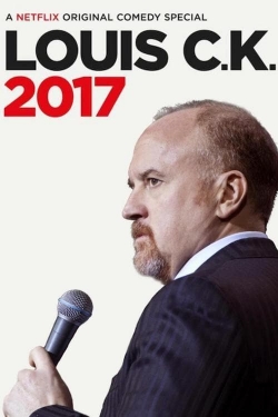 Louis C.K.: 2017 full