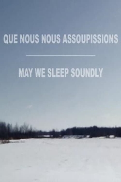 May We Sleep Soundly full