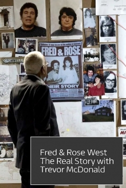 Fred and Rose West: The Real Story full