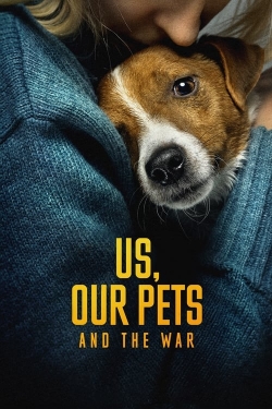 Us, Our Pets and the War full