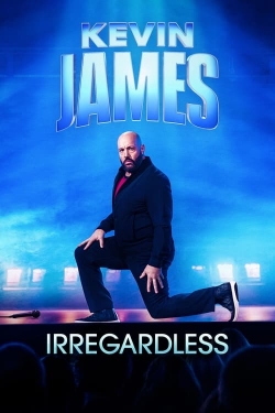 Kevin James: Irregardless full