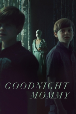 Goodnight Mommy full