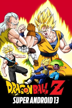 Dragon Ball Z: Super Android 13! full