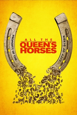 All the Queen's Horses full