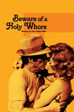 Beware of a Holy Whore full