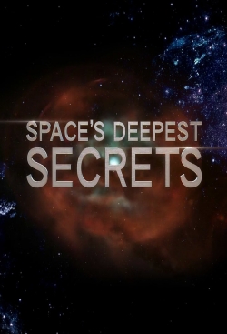 Space's Deepest Secrets full