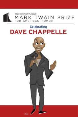 Dave Chappelle: The Kennedy Center Mark Twain Prize full