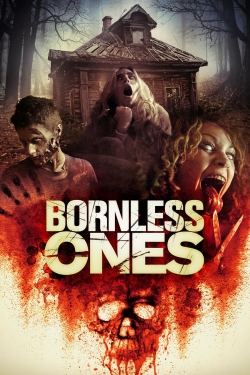 Bornless Ones full