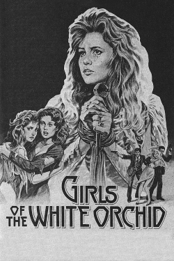 Girls of the White Orchid full