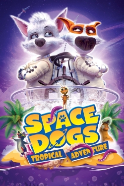 Space Dogs: Tropical Adventure full