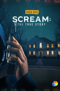 Scream: The True Story full